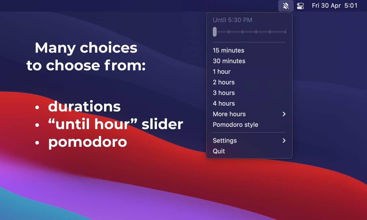 Choices for any need